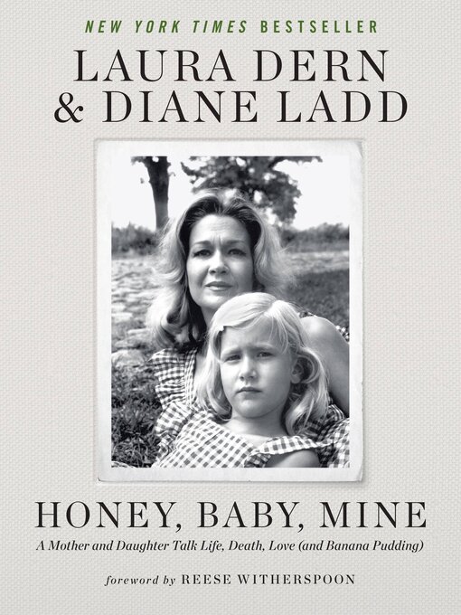 Title details for Honey, Baby, Mine by Laura Dern - Wait list